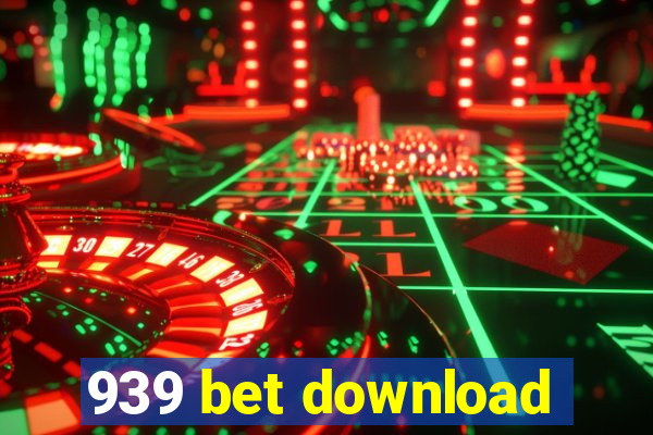 939 bet download